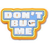 Crocs - Dont Bug Me Jibbitz™ charms